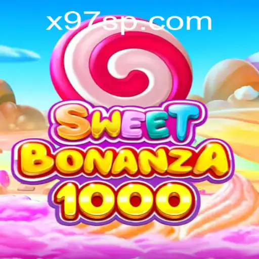 Descobrindo o Jogo SweetBonanza1000 no Universo de x97s.com